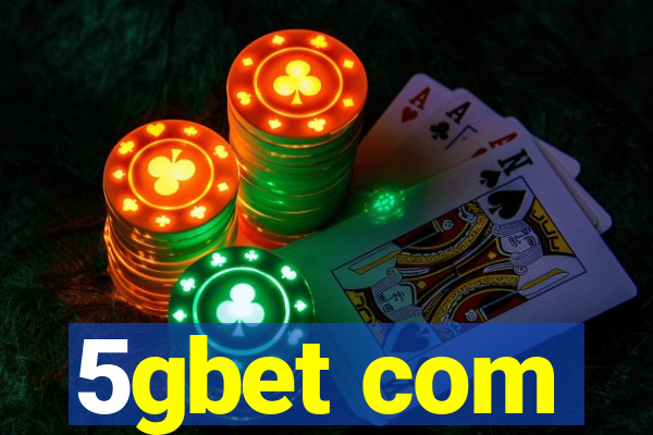 5gbet com